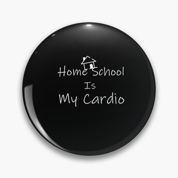 Item preview, Home School Is My Cardio Funny Gift designed and sold by pedrored369.