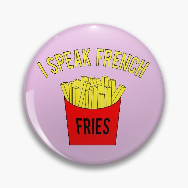 Item preview, I Speak French Fries designed and sold by mralphcreative.