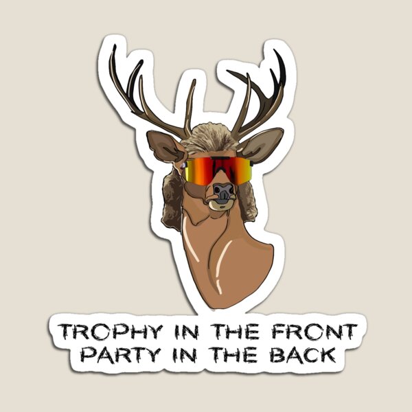 Deer Mullet Motto Magnet