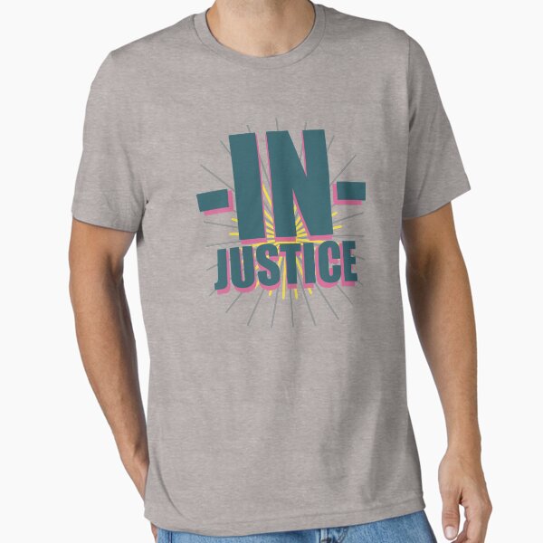 Item preview, IN justice is not justice designed and sold by gloriaC CREATE.
