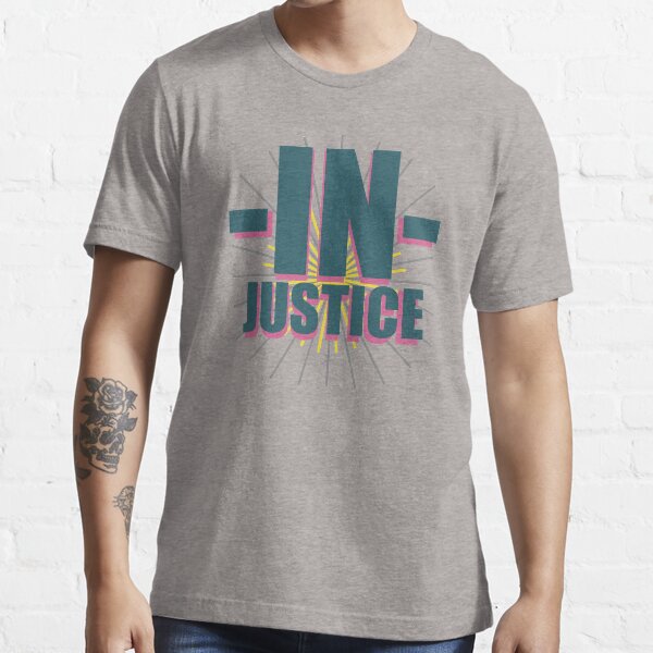Item preview, IN justice is not justice designed and sold by gloriaC CREATE.