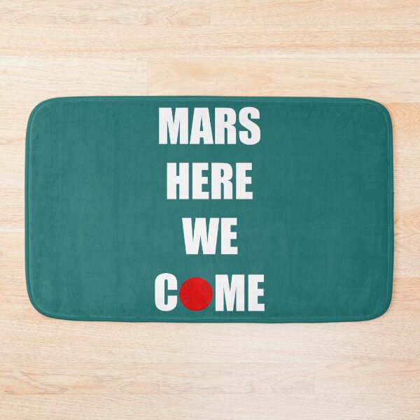 Item preview, mars here we come mars cute design designed and sold by GraphicBit.