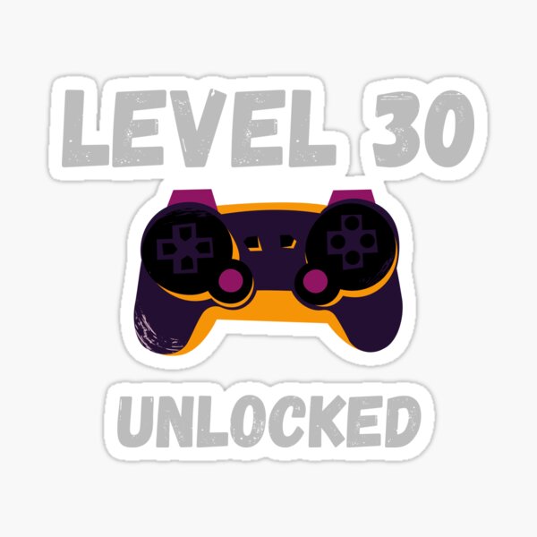 Item preview, Level 30 Unlocked designed and sold by MayaCordalia.