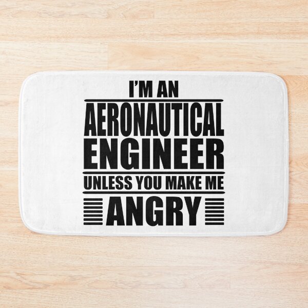 Item preview, I Am An Aeronautical Engineer Unless You Make Me Angry  designed and sold by Adel Qasem.