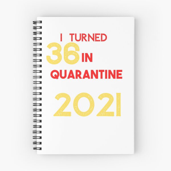 Item preview, I Turned 36 in Quarantine 2021 Funny T-shirt designed and sold by lhousshop.