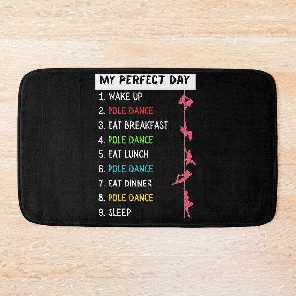 Item preview, My Perfect day Pole dancing designed and sold by Mommaspouch.