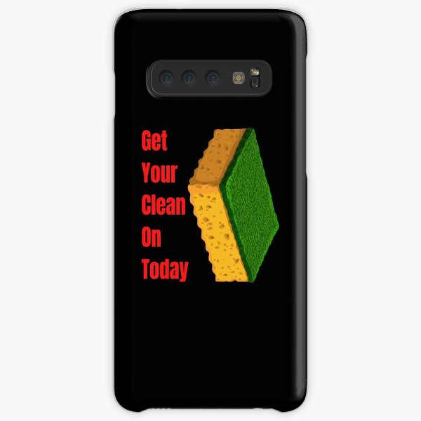 Get Your Clean On Today Funny saying T-shirt Classic Samsung Galaxy Snap Case