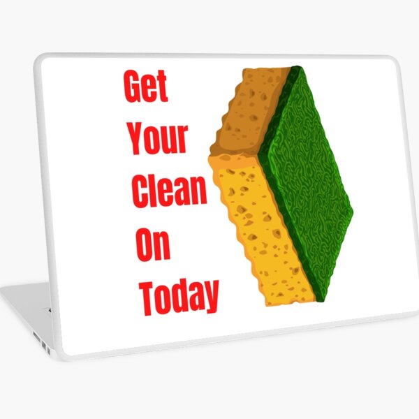 Item preview, Get Your Clean On Today Funny saying T-shirt Classic designed and sold by lhousshop.