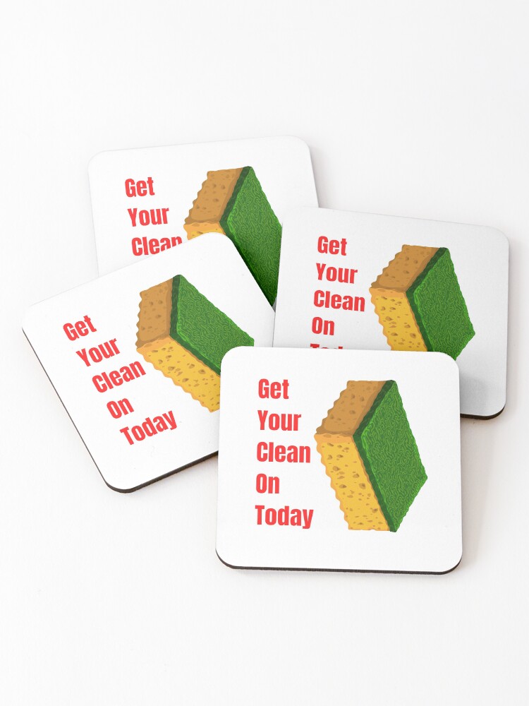 Thumbnail 1 of 5, Coasters (Set of 4), Get Your Clean On Today Funny saying T-shirt Classic designed and sold by lhousshop.