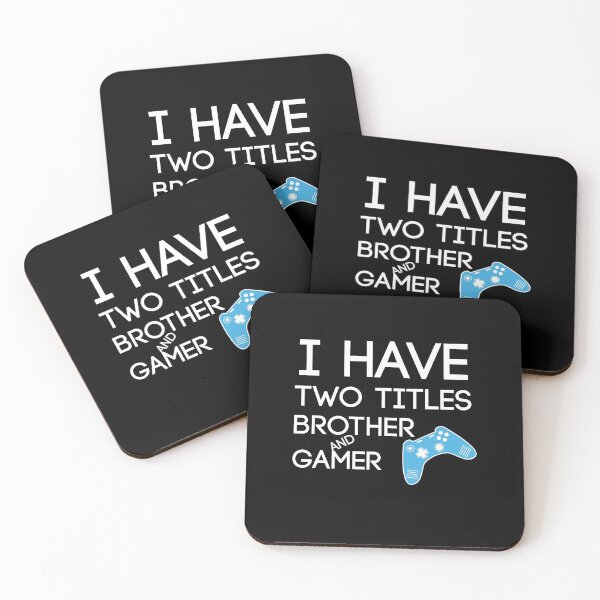 Item preview, I Have Two Titles Brother And Gamer Funny gaming Gift For gamer Lovers  designed and sold by pedrored369.