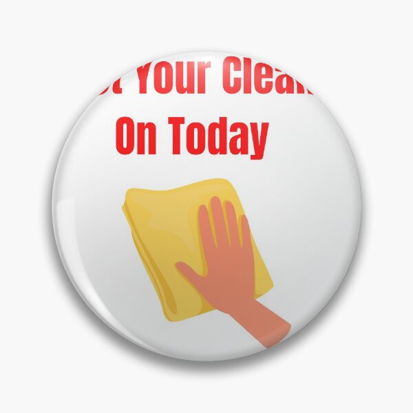 Item preview, Get Your Clean On Today Funny saying T-shirt Classic designed and sold by lhousshop.
