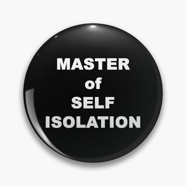 Artikelvorschau, MASTER of SELF ISOLATION Lustige Zitat-Geschenkidee entworfen und verkauft von akaiawa.