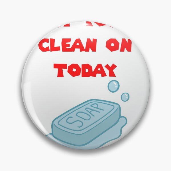 Item preview, Get Your Clean On Today Funny Idea T-shirt Classic designed and sold by lhousshop.