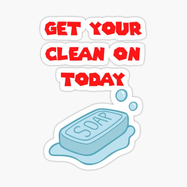 Item preview, Get Your Clean On Today Funny Idea T-shirt Classic designed and sold by lhousshop.