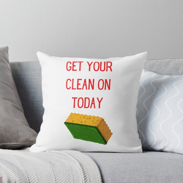 Item preview, Get Your Clean On Today Funny saying T-shirt Classic designed and sold by lhousshop.