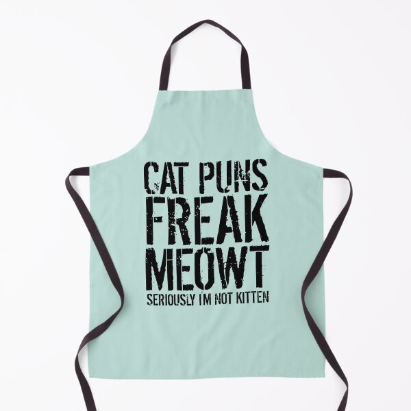 Item preview, Cat Puns Freak Meowt - Seriously I'm Not Kitten funny gift designed and sold by medbouk1.