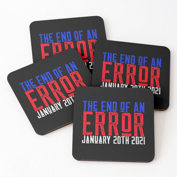 Item preview, The End Of An Error January 20th 2021 - Inauguration Day designed and sold by alancrapopod.