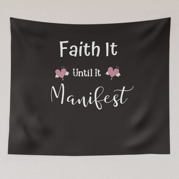Item preview, Faith It Until It Manifest Tshirts designed and sold by Shevonda Thomas.