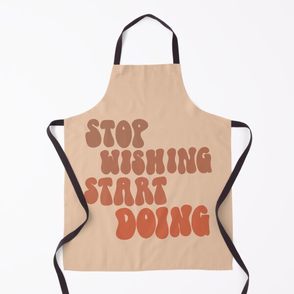 Item preview, Stop wishing start doing designed and sold by tiredninny.