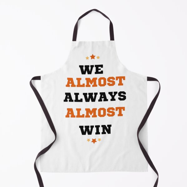 Item preview, We almost always almost win designed and sold by RheaRealm.