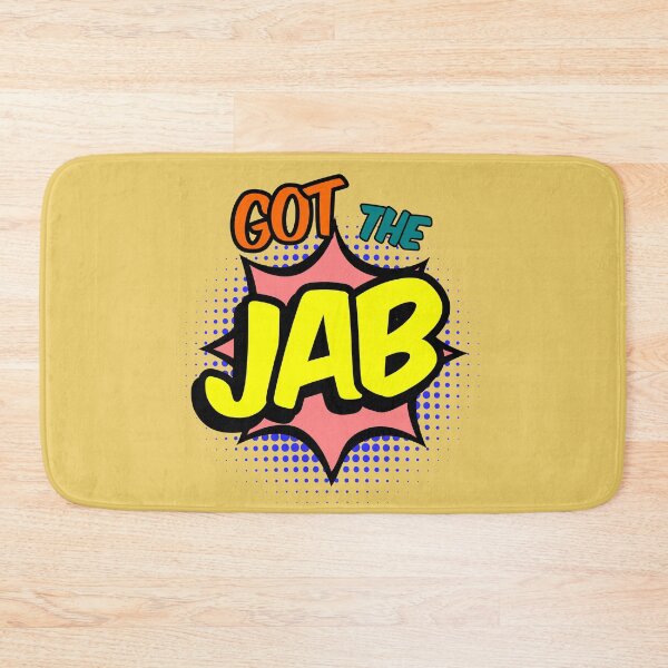 Item preview, Got The Jab designed and sold by HappySchnapper.