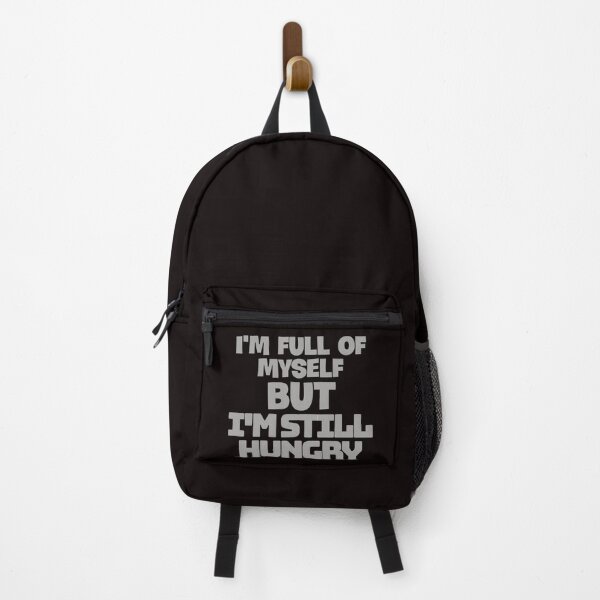 Item preview, i'm full of myself but i'm still hungry designed and sold by rustycatart.