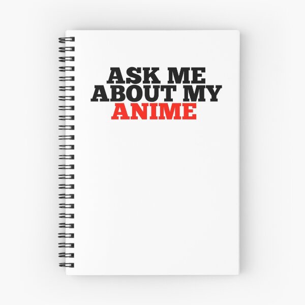 Item preview, Ask Me About My Anime designed and sold by ChibiSekai.