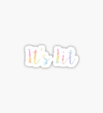 It's Lit Tie Dye Sticker