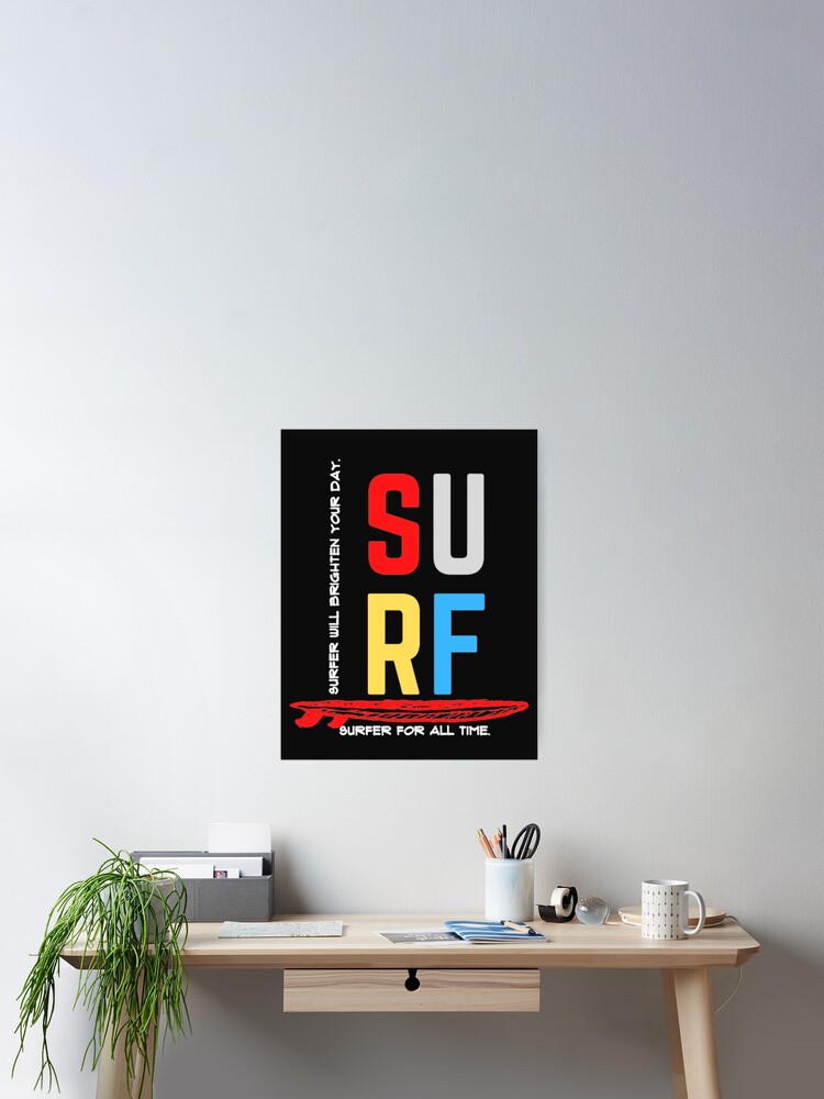 Thumbnail 2 of 3, Poster, Surfer For All Time. designed and sold by Adhamsaad.