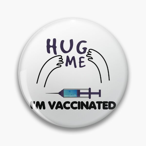 Item preview, hug me i'm vaccinated funny designed and sold by hmgrafi36.