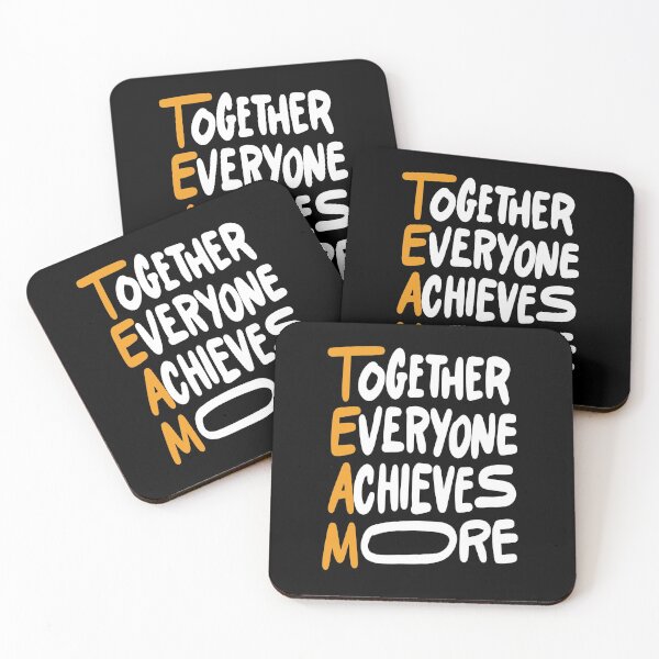 Team Together Everyone Achieves More Inspirational Quotes Coasters (Set of 4)