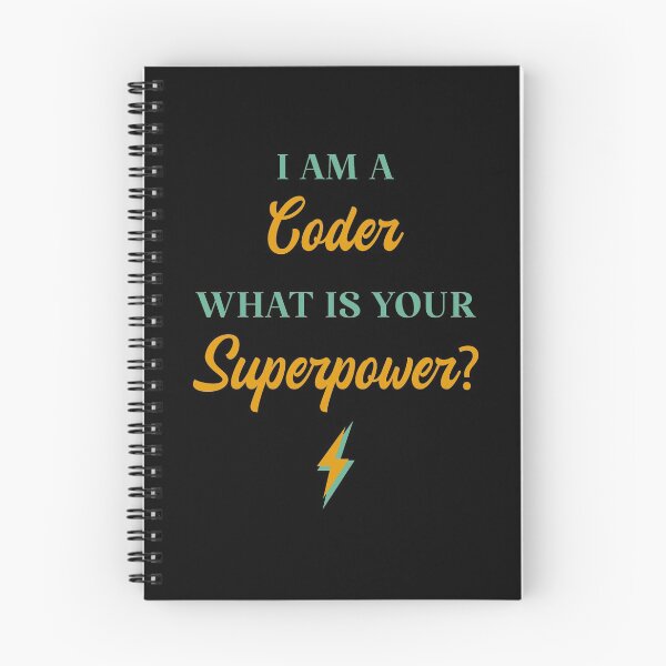 Item preview, I am A Coder What Is Your Superpower? designed and sold by ChicGraphix.