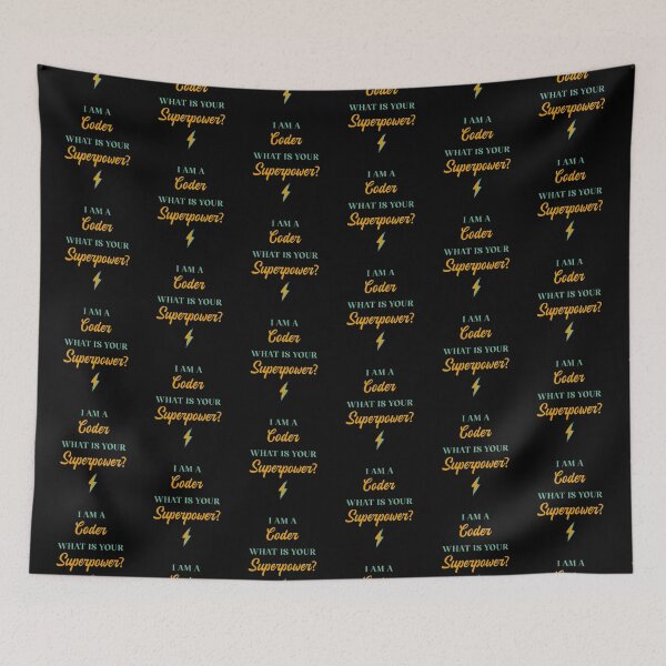 Item preview, I am A Coder What Is Your Superpower? designed and sold by ChicGraphix.