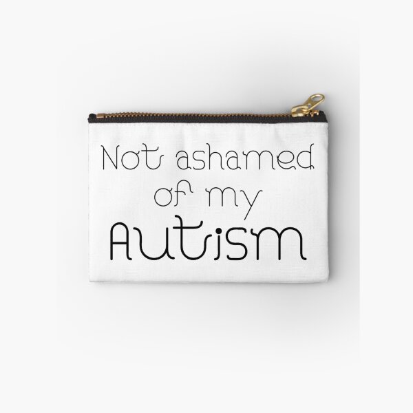 Item preview, Not Ashamed of my Autism designed and sold by JJRenae.