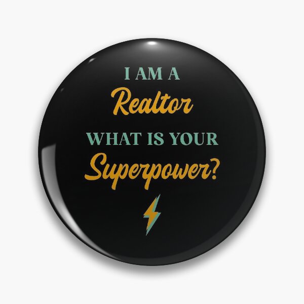 Item preview, I am A Realtor What Is Your Superpower? designed and sold by ChicGraphix.
