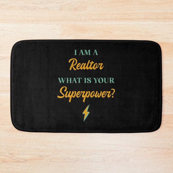 Item preview, I am A Realtor What Is Your Superpower? designed and sold by ChicGraphix.
