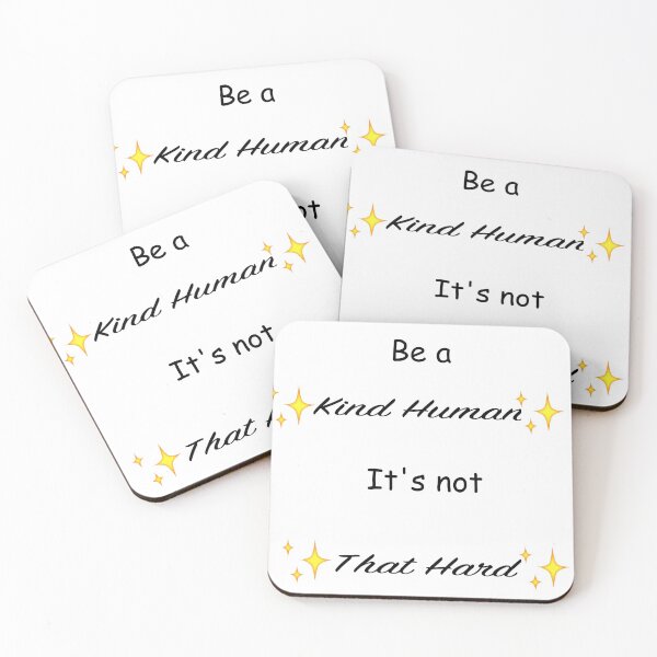 Item preview, Be a Kind Human (It's Not Hard) designed and sold by darkrose23.