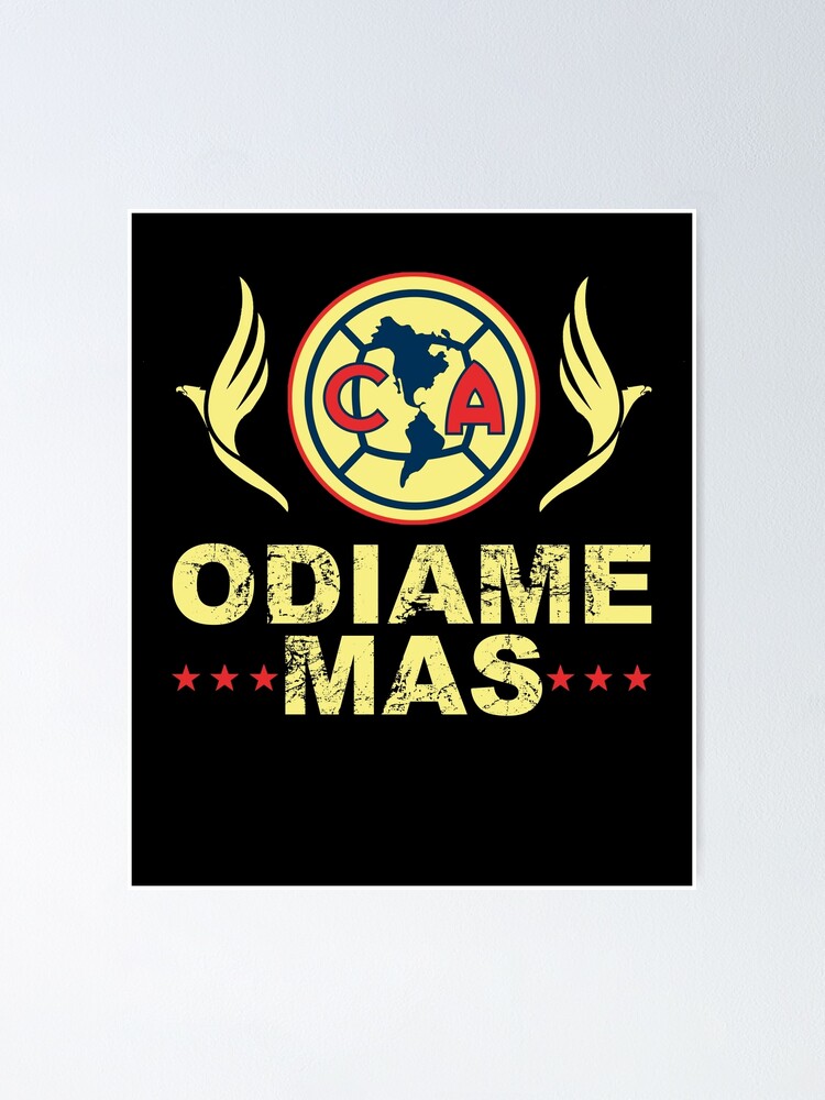 Las Aguilas De Club America - Odiame Mas Mexican Soccer Team Gifts For The  Family.