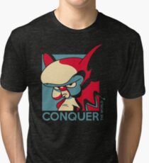 Conquer the World! Tri-blend T-Shirt