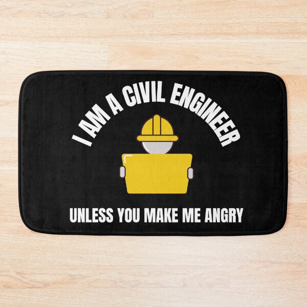 Item preview, I'm A Civil Engineer Unless You Make Me Angry designed and sold by TeePartyHost.
