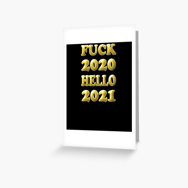 Item preview, Fuck 2020 Hello 2021 designed and sold by shirleyfinley.