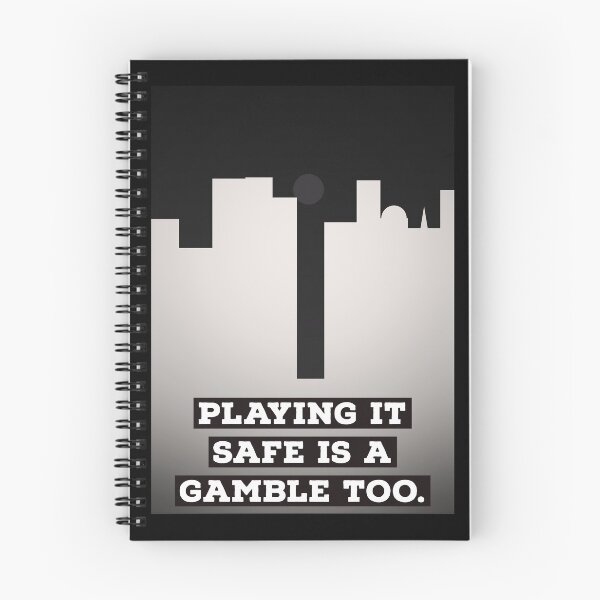 Item preview, Playing It Safe Is A Gamble Too.. designed and sold by Blaze111.