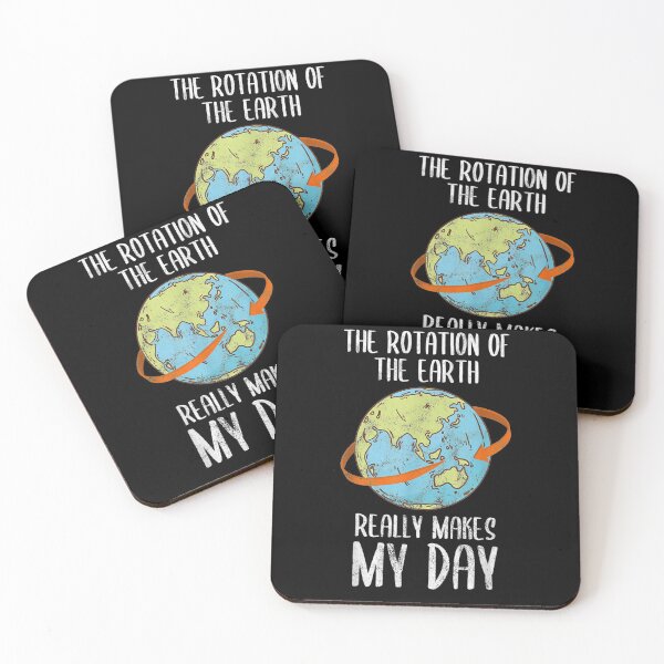 Item preview, Rotation Of The Earth Really Makes My Day For Nerd designed and sold by shirleyfinley.
