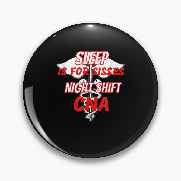 Item preview, Funny Sleep Is For Sissies Night Shift Cna T S For Women designed and sold by shirleyfinley.