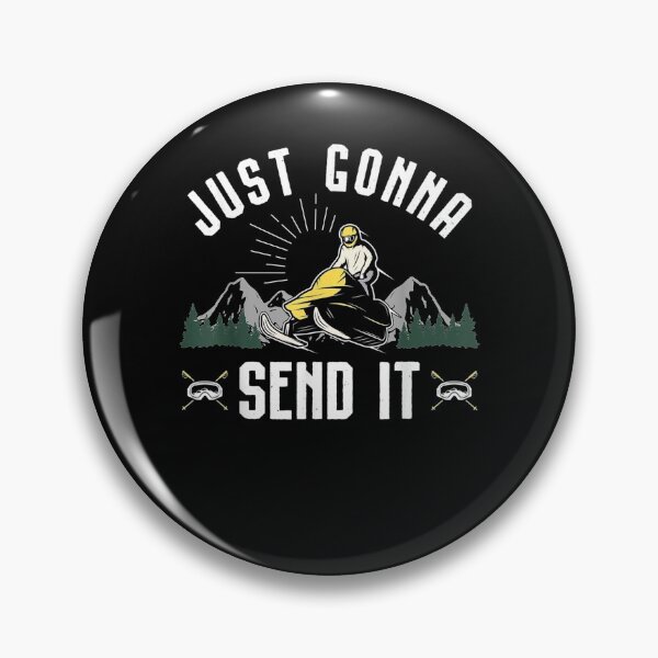 Item preview, Just Gonna Send It Snowmobile Gift Riding Fan Ski Mobile designed and sold by shirleyfinley.