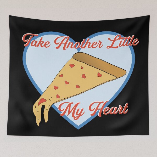 Item preview, Take Another Little Pizza My Heart Funny Love Saying designed and sold by Punderstandable.