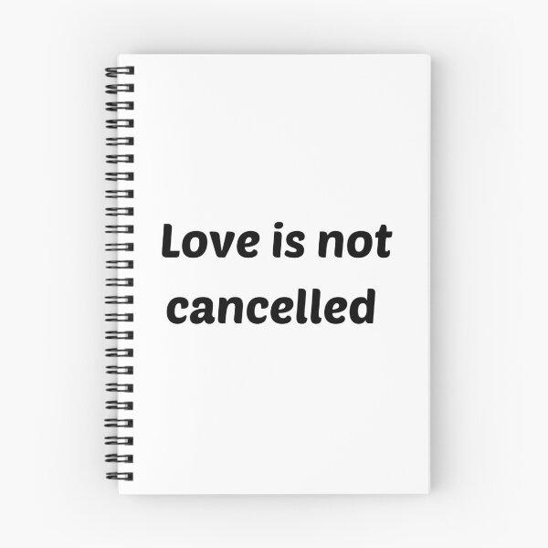Item preview, Love is not cancelled  designed and sold by Thekingsmen.