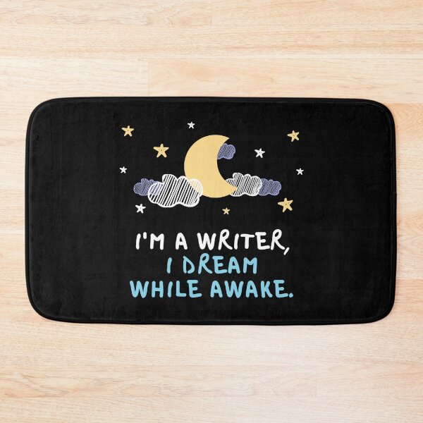 Item preview, I'm a Writer I Dream While Awake designed and sold by ZenPrintApparel.