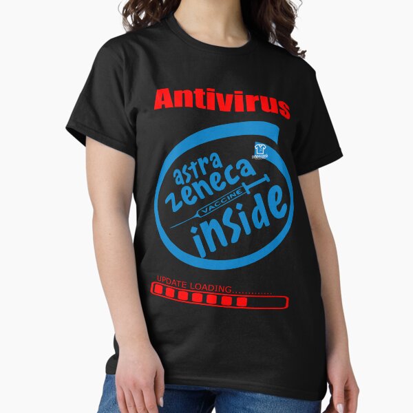Item preview, ANTIVIRUS ASTRA ZENECA VACCINE INSIDE designed and sold by Tshirtsearch.