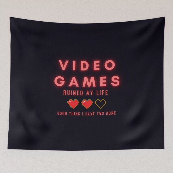 Item preview, Video Games Ruined My Life designed and sold by Desandu.